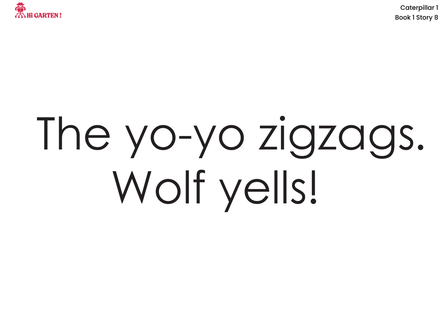 Free Download printable Story 8 – WXYZ Fox and the Zigzag Yo-Yo – Hi Garten Stories Caterpillar 1 – from Hamcodes