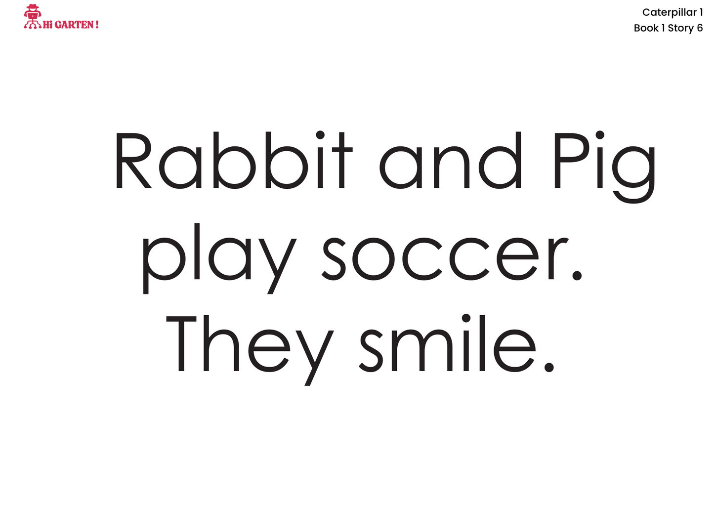 Free Download printable Story 6 – PQRS Pig Plays in the Rain – Hi Garten Stories Caterpillar 1 – from Hamcodes