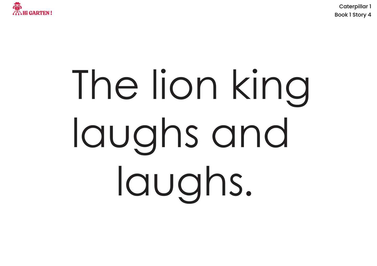 Free Download printable Story 4 – JKL The Lion King Laughs – Hi Garten Stories Caterpillar 1 – from Hamcodes