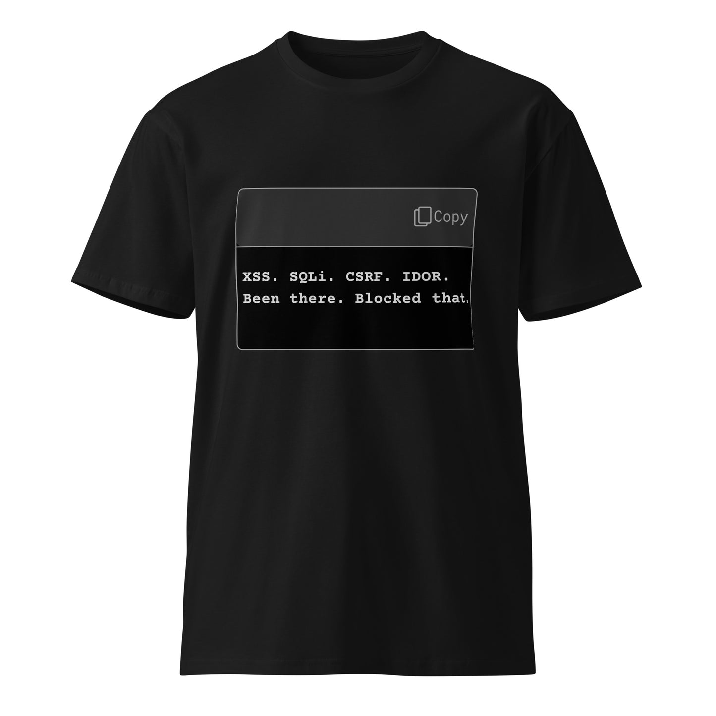 Hamcodes Been There. Blocked That. Tee – The Web App Firewall Flex Unisex premium t-shirt