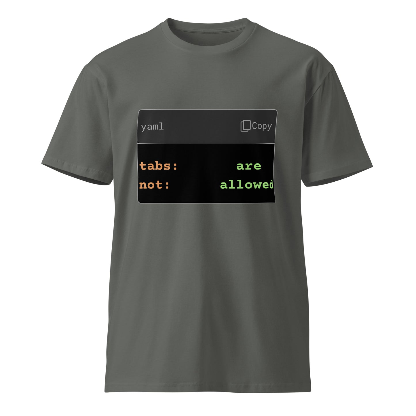 Hamcodes YAML Tabs Tee – Syntax Error, Now Wearable Unisex premium t-shirt