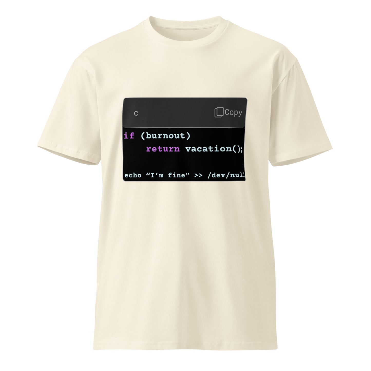 Hamcodes return vacation(); Tee – Burnout Handled. Silently. Unisex premium t-shirt
