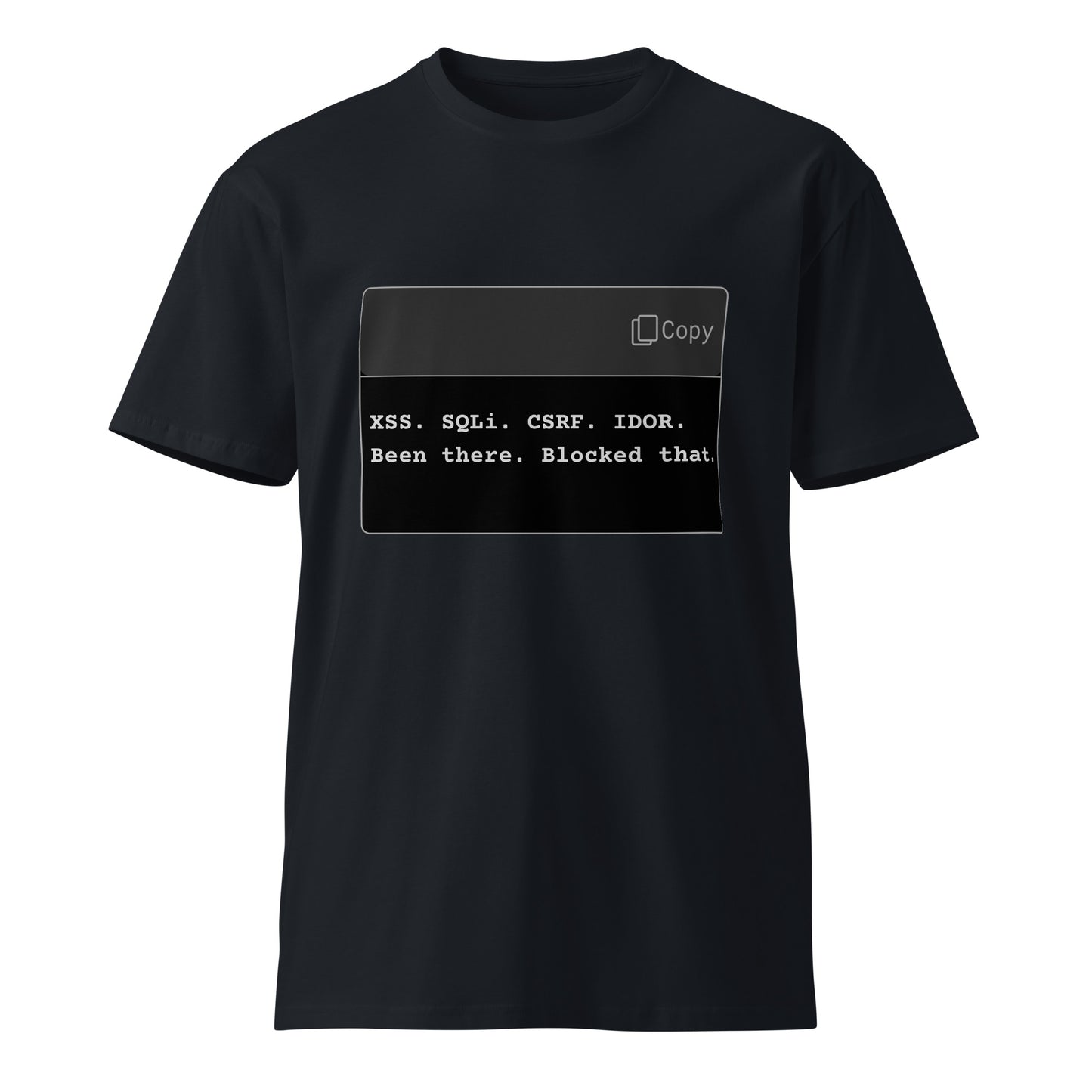 Hamcodes Been There. Blocked That. Tee – The Web App Firewall Flex Unisex premium t-shirt