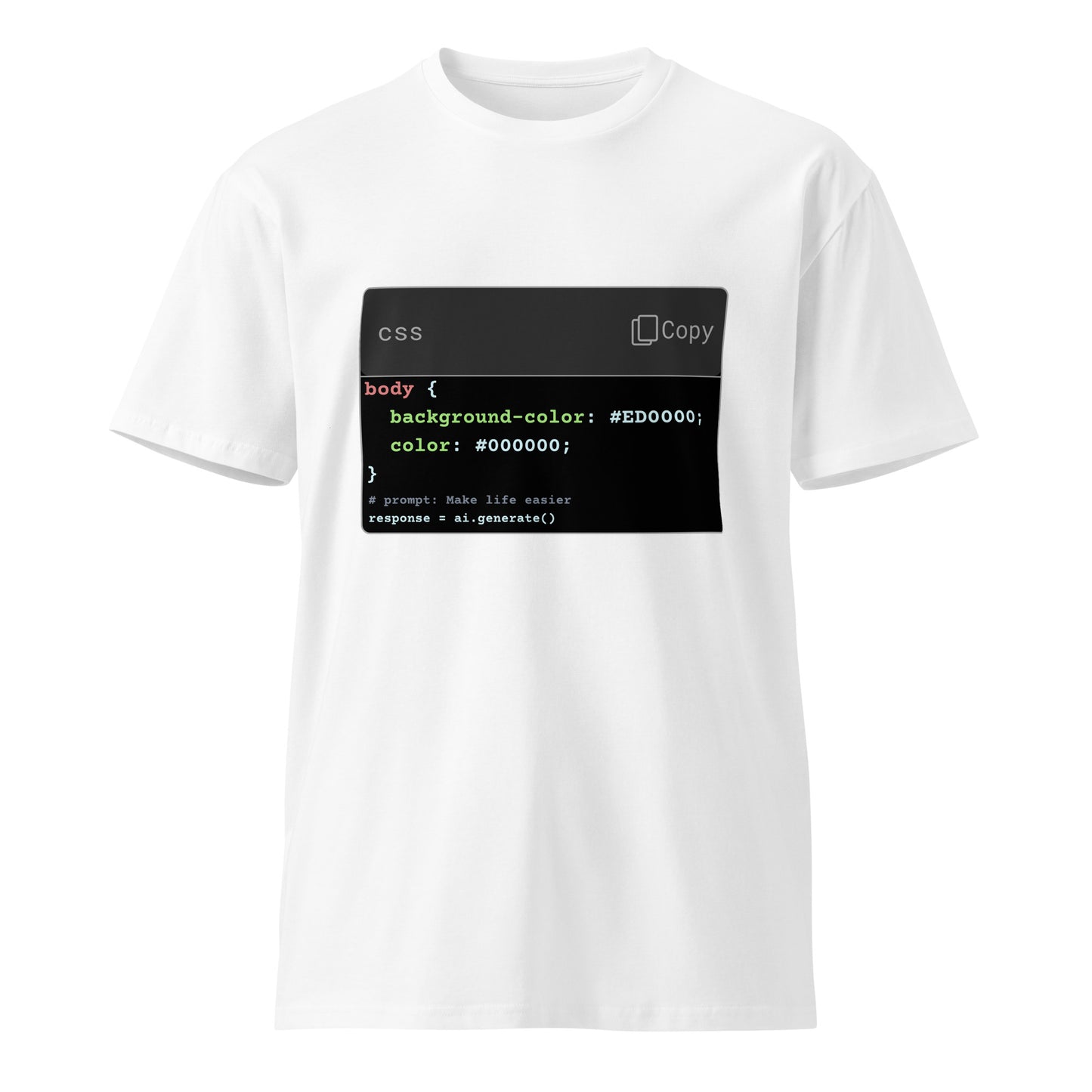 Hamcodes Make Life Easier Tee – Styled by Code. Powered by AI. Unisex premium t-shirt