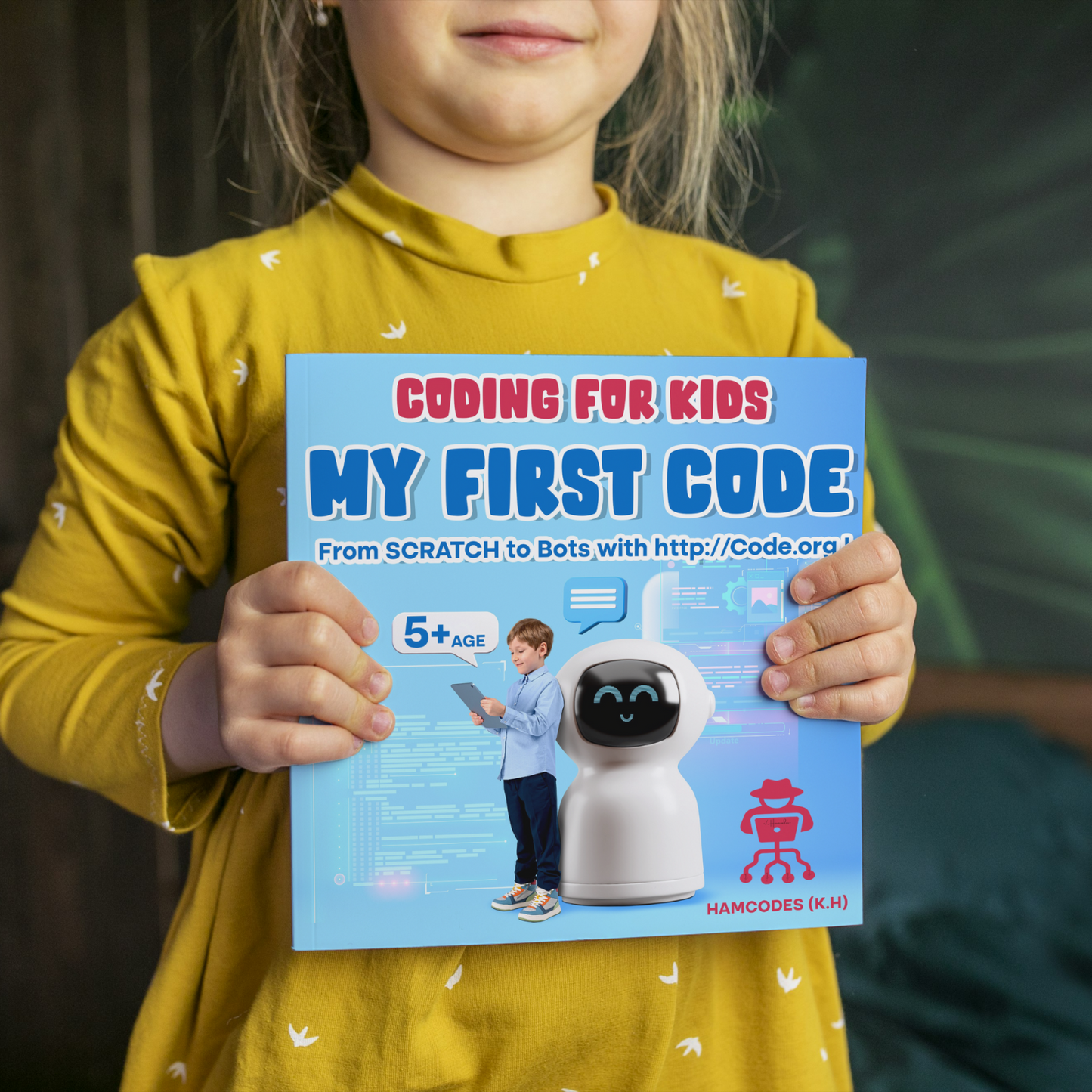 Coding Starts Here – A Colorful Guide to First-Time Coders (Ages 5+) by hamcodes