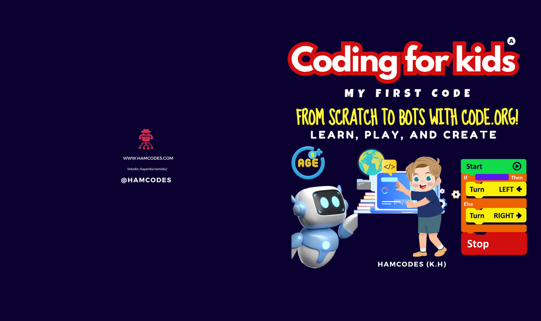 My First Code – Kids' coding book with hands-on Scratch & Code.org lessons