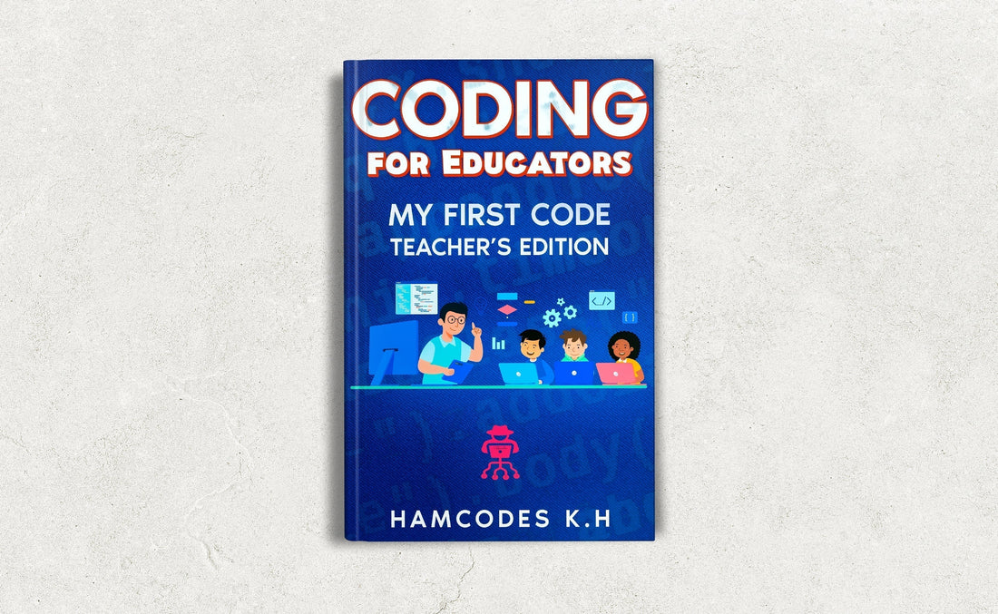 hamcodes coding for educators/Teachers my first code 