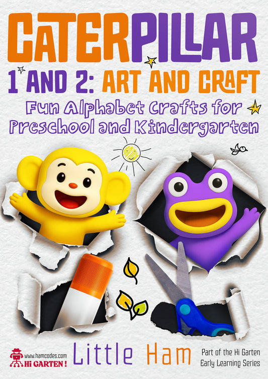 Caterpillar 1 and 2: Fun Alphabet Crafts hamcodes_ Download Printable A4 book