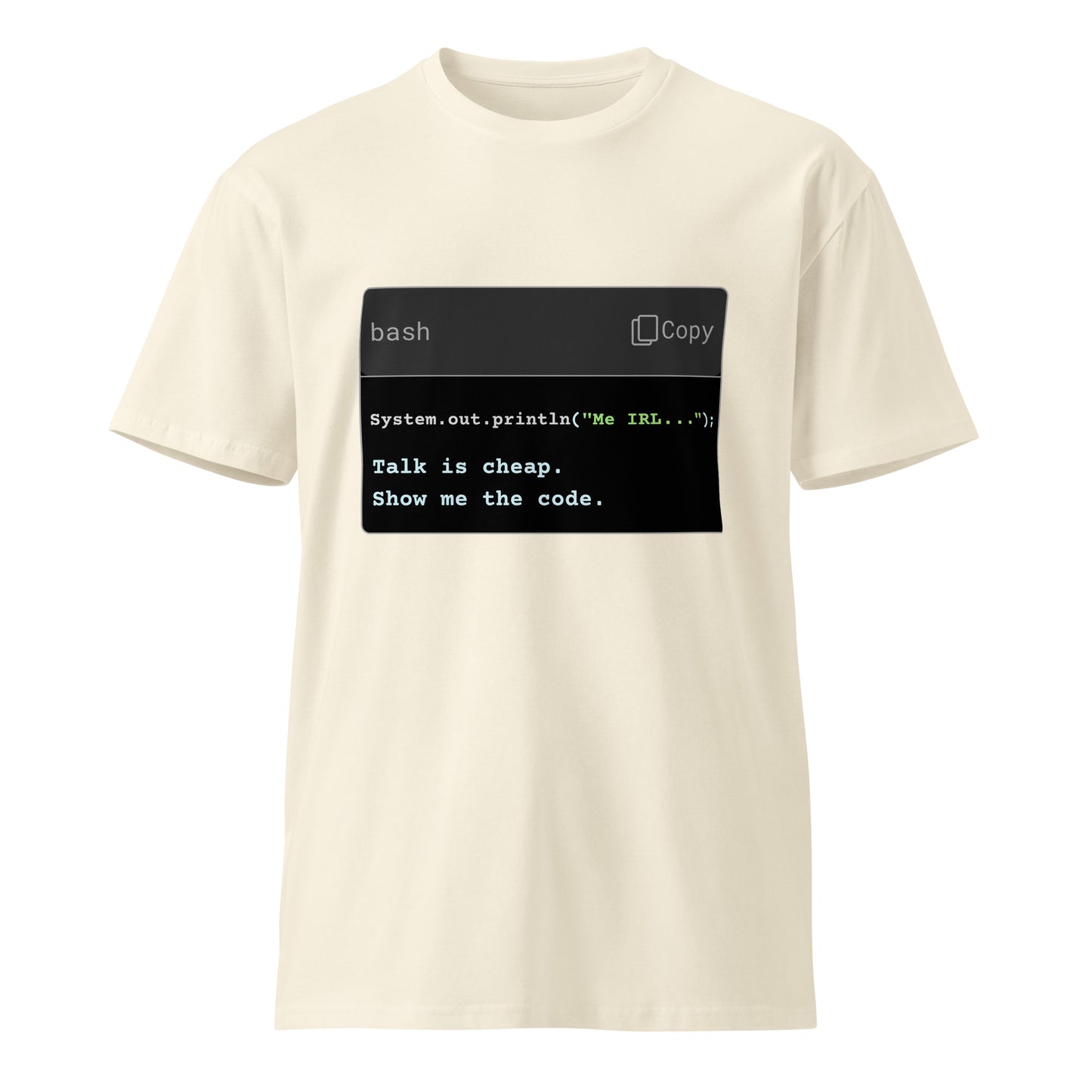 Hamcodes Show Me the Code Tee – Less Talk. More Shell. Unisex premium t-shirt