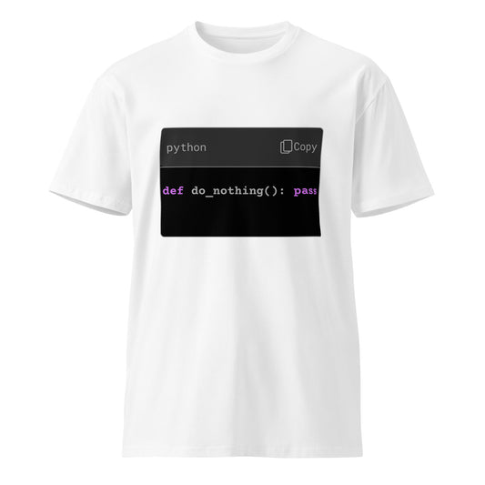 Hamcodes do_nothing() Tee – High Function. Low Output. Unisex premium t-shirt