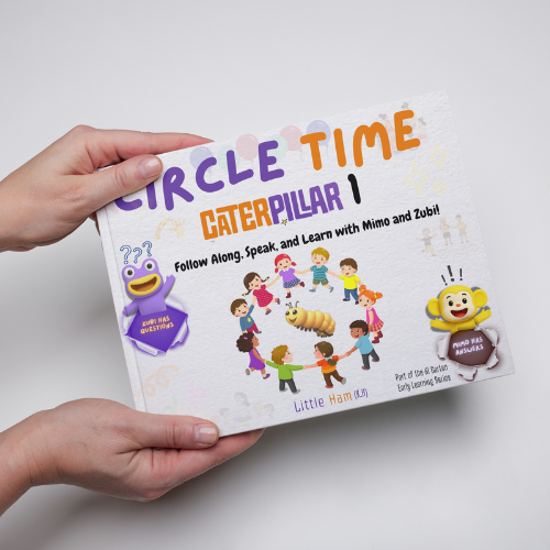 Circle Time Book: Follow Along, Speak, and Learn with Mimo and Zubi! (Caterpillar 1 – Ages 3–6) By Little Ham | Published by Hamcodes (K.H)